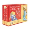 Tell Me What it's Like to be Big - Book & Toy Set (Hardcover) - Joyce Dunbar Photo