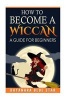 How to Become a Wiccan (Paperback) - Dayanara Blue Star Photo