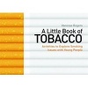 A Little Book of Tobacco - Activities to Explore Smoking Issues with Young People (Paperback) - Vanessa Rogers Photo