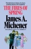 The Fires of Spring (Paperback) - James A Michener Photo