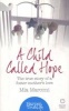 A Harpertrue Life - A Short Read - A Child Called Hope: The True Story of a Foster Mother's Love (Paperback) - Mia Marconi Photo