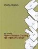 Metric Pattern Cutting for Women's Wear (Hardcover, 6th Revised edition) - Winifred Aldrich Photo