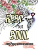 Rest Your Soul - Bible Quotes Adult Colouring Book: Coloring Gifts for Grownup Relaxation: Devotional Verses and Worship (Paperback) - Bible Coloring Book Photo