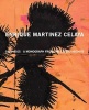 Enrique Martinez Celaya - 1992 - 2015 (Hardcover) - Daniel Siedell Photo