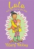 Lulu and the Cat in the Bag (Paperback) - Hilary McKay Photo