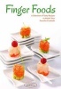 Finger Food - 100 Tasty Recipes to Match Your Favorite Cocktails (Hardcover) -  Photo