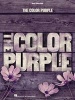 Willis/Russell/Bray the Color Purple the Musical Vocal Selections Book (Paperback) -  Photo