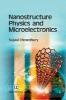 Nanostructure Physics and Microelectronics (Hardcover) - Sujaul Chowdhury Photo