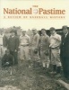 The National Pastime, Volume 27 - A Review of Baseball History (Paperback) - Society for American Baseball Research Sabr Photo