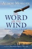 The Word on the Wind - Renewing Confidence in the Gospel (Paperback) - Alison Morgan Photo