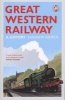 Great Western Railway - A History (Paperback) - Andrew Roden Photo