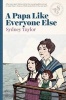 A Papa Like Everyone Else (Paperback) - Sydney Taylor Photo