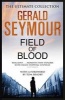 Field of Blood (Paperback) - Gerald Seymour Photo