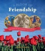 A Bloom of Friendship - The Story of the Canadian Tulip Festival (Paperback) - Anne Renaud Photo