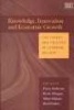 Knowledge, Innovation and Economic Growth - The Theory and Practice of Learning Regions (Hardcover) - Frans Boekema Photo