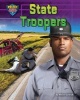 State Troopers (Hardcover) - Meish Goldish Photo