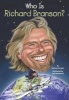 Who is Richard Branson? (Paperback) - Michael Burgan Photo