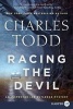 Racing the Devil - An Inspector Ian Rutledge Mystery (Large print, Paperback, large type edition) - Charles Todd Photo