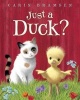 Just a Duck? (Hardcover) - Carin Bramsen Photo