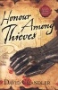 Honour Among Thieves (Paperback) - David Chandler Photo