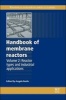 Handbook of Membrane Reactors, Volume 2 - Reactor Types and Industrial Applications (Hardcover, New) - Angelo Basile Photo