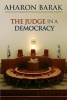 The Judge in a Democracy (Paperback) - Aharon Barak Photo