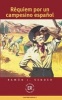 Requiem Por Un Campesino Espanol (Spanish, Paperback) - Ramon J Sender Photo