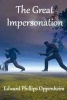 The Great Impersonation (Paperback) - Edward Phillips Oppenheim Photo