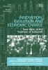 Innovation, Evolution and Economic Change - New Ideas in the Tradition of Galbraith (Hardcover) - Blandine Laperche Photo