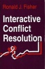 Interactive Conflict Resolution (Paperback, New) - Ronald J Fisher Photo