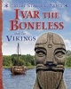 Ivar the Boneless and the Vikings (Hardcover, Illustrated edition) - David Gill Photo