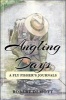 Angling Days - A Fly Fisher's Journals (Hardcover) - Robert Demott Photo