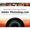 's Quick Snap Guide to Adobe Photoshop.com - An Instant Start-Up Manual for Editing and Sharing Your Photos Online (Paperback) - David Busch Photo