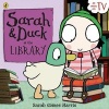 Sarah and Duck at the Library (Paperback) -  Photo