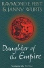 Daughter of the Empire (Paperback) - Raymond E Feist Photo