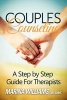 Couples Counseling - A Step by Step Guide for Therapists (Paperback) - Marina Iandoli Williams Lmhc Photo