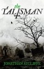 The Talisman (Paperback) - Jonathan Aycliffe Photo