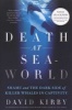 Death at Seaworld - Shamu and the Dark Side of Killer Whales in Captivity (Paperback) - David Kirby Photo