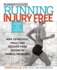 Running Injury-free - How to Prevent, Treat and Recover from Dozens of Painful Problems (Paperback, 2nd) - Joseph Ellis Photo