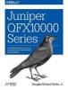 Juniper QFX10000 Series (Paperback) - Douglas Richard Hanks Photo