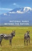 National Parks Beyond the Nation - Global Perspectives on "America's Best Idea" (Hardcover) - Adrian Howkins Photo