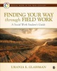 Finding Your Way Through Field Work - A Social Work Student's Guide (Paperback) - Urania E Glassman Photo