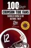 100 Things Crimson Tide Fans Should Know & Do Before They Die (Paperback) - Christopher Walsh Photo