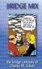 Bridge Mix - The Bridge Cartoons of Charles M. Schulz (Paperback) - Charles M Schulz Photo