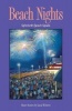 Beach Nights (Paperback) - Nancy Sakaduski Photo