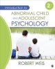 Introduction to Abnormal Child and Adolescent Psychology (Hardcover, 2nd Revised edition) - Robert Weis Photo