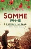 Somme 1914-18 - Lessons in War (Hardcover) - Martin Marix Evans Photo