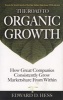 The Road to Organic Growth - How Great Companies Consistently Grow Marketshare from within (Hardcover, Illustrated Ed) - Edward D Hess Photo