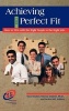 Achieving the Perfect Fit - How to Win with the Right People in the Right Jobs (Hardcover) - Nick Boulter Photo