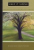 Keep it Simple - Daily Meditations for Twelve Step Beginnings and Renewal (Paperback) -  Photo